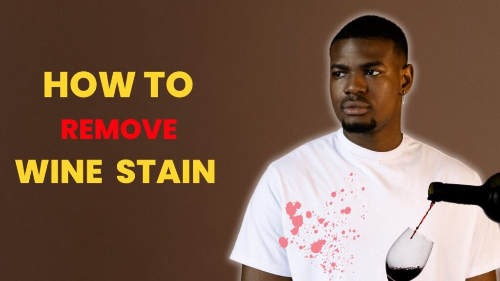 How to Remove Wine Stains From Clothes